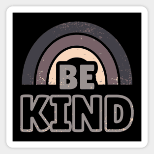 Be Kind 1 Magnet